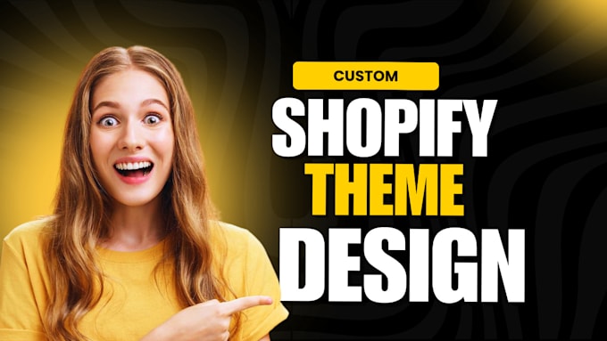 Gig Preview - Create a custom shopify theme of your choice for your shopify website