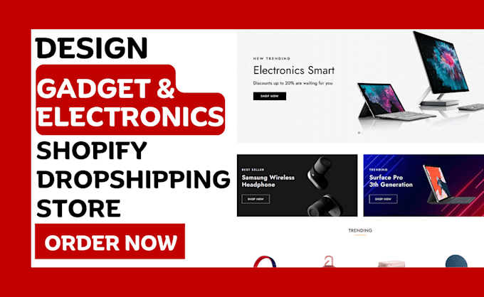 Gig Preview - Design modern electronics accessories shopify store gadget dropshipping store