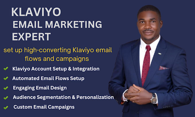 Gig Preview - Manage klaviyo email marketing, flow setup, and campaign management