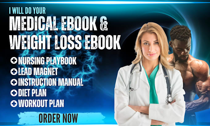 Gig Preview - Do medical ebook,dietplan,weight loss ebook, create course on health and fitness