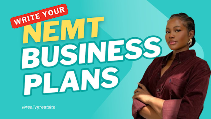 Gig Preview - Do nemt business plan, nemt medical website design, nemt certification register