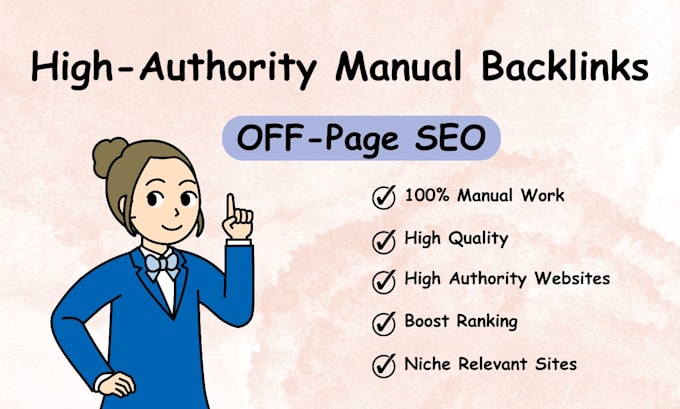 Gig Preview - Build high quality manual backlinks for powerful off page SEO