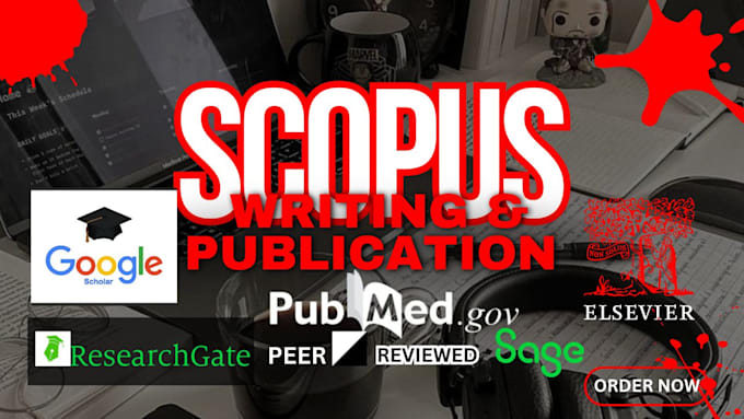 Gig Preview - Google scholar scopus wos journals peer reviewed elsevier sage pubmed scopus