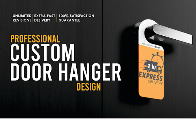 Gig Preview - Design professional and eye catching custom door hangers for brand in 2hr