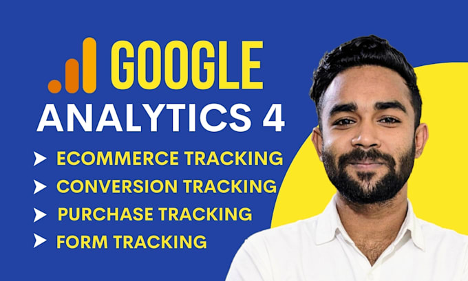 Gig Preview - Setup google analytics 4, GTM, and conversion tracking for your website