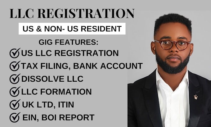 Gig Preview - Dissolve us llc, register llc, reinstate llc, close ein, boi report tax exempt