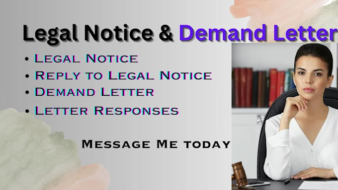 Gig Preview - Write legal demand letter, cease and desist, legal notice, letter of intent