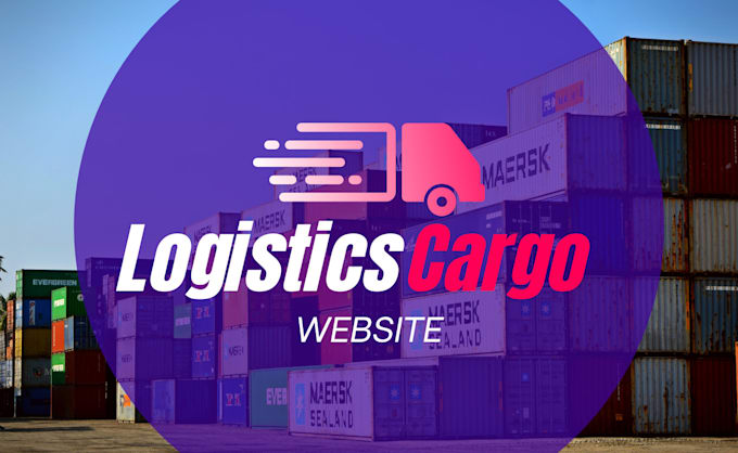 Gig Preview - Build a logistics, trucking, cargo website with integration website maintenance