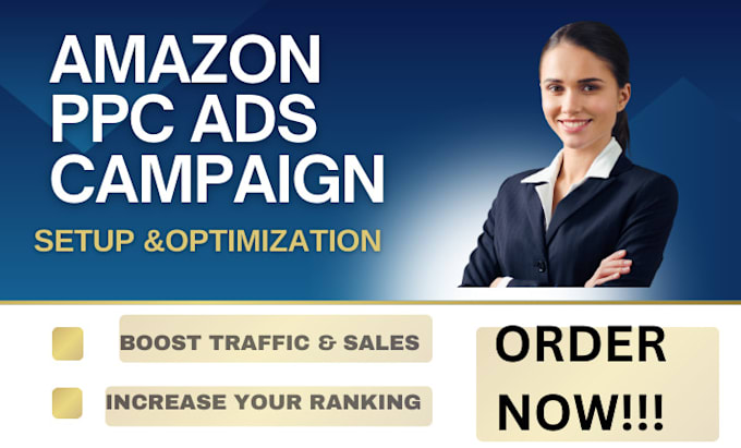 Gig Preview - Setup manage optimize amazon PPC campaigns ads sponsored