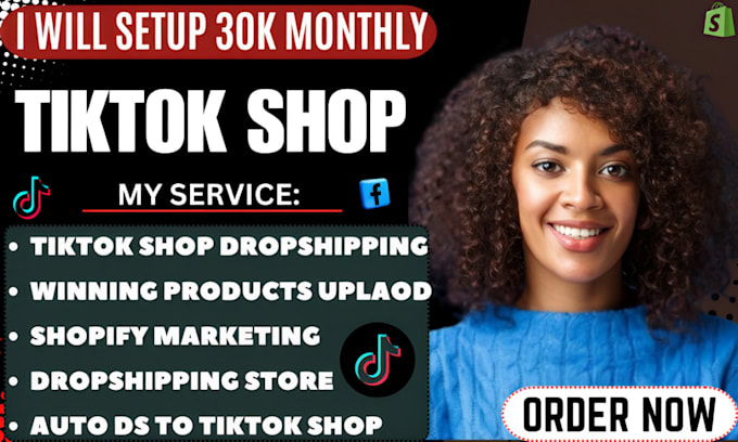 Gig Preview - Setup tiktok shop dropshipping connect with auto ds, winning products research