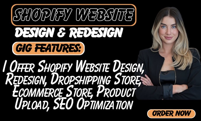 Gig Preview - Build shopify dropshipping store, shopify website design, shopify store redesign