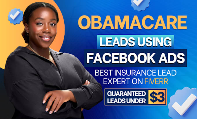 Gig Preview - Obamacare leads obamacare facebook ads obamacare aca leads obamacare leads