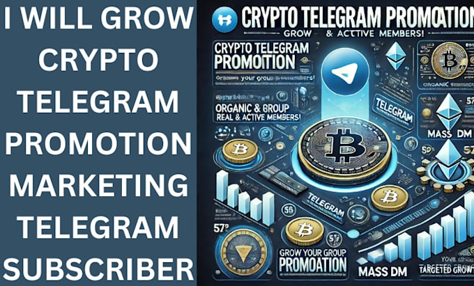 Gig Preview - Grow crypto telegram promotion marketing telegram subscribers