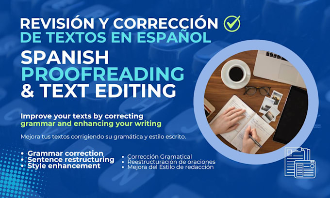 Gig Preview - Improve your spanish texts correcting grammar and enhancing your writing