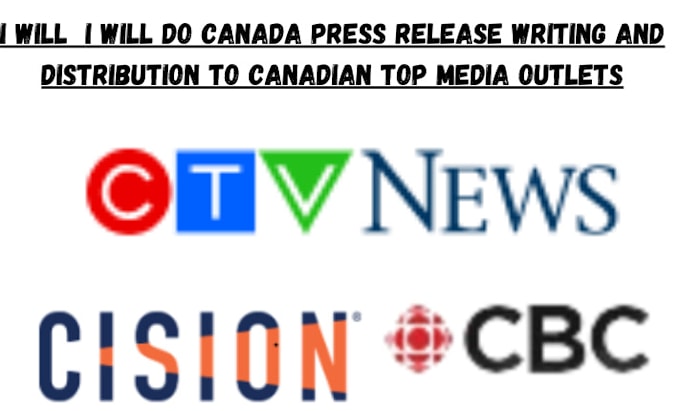 Gig Preview - Do canada press release writing and distribution to canadian top media outlets