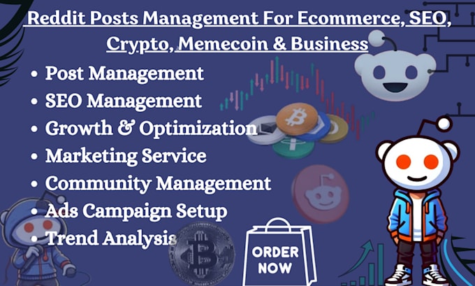 Gig Preview - Manage reddit post for ecommerce seo token crypto memecoin and business website