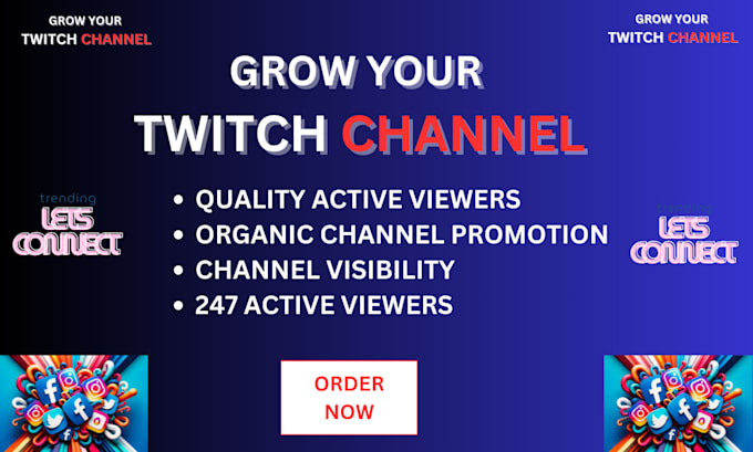 Gig Preview - Provide organic promotion to attract live viewers to your twitch channel