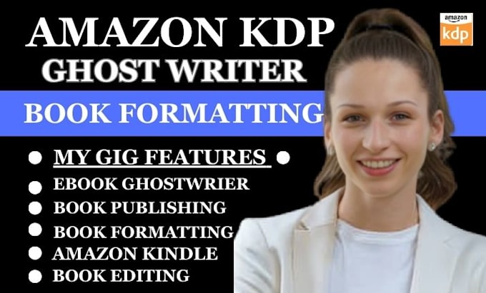 Gig Preview - Do ebook ghost writer amazon kdp creator kindle kdp ebook ghostwriting self help