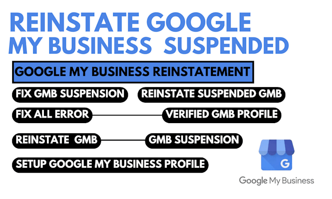 Gig Preview - Reinstate your suspended google my business profile gmb reinstatement