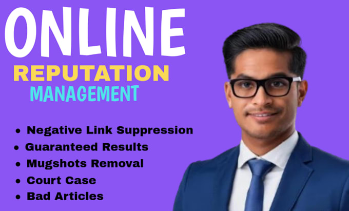 Gig Preview - Remove negative links and do online reputation management orm