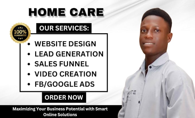 Gig Preview - Home care leads elderly care leads ads setup home care website