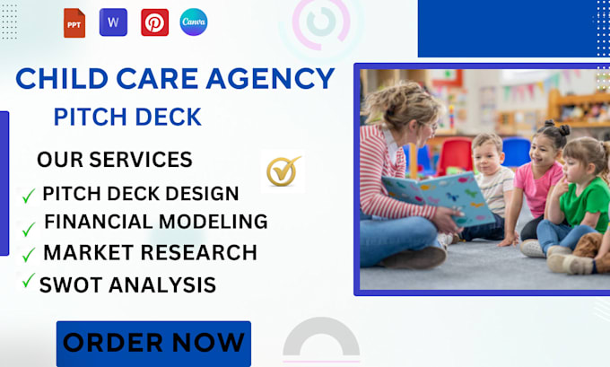 Gig Preview - Create winning child care agency pitch decks child care presentations uk usa