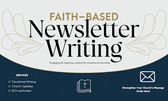 Gig Preview - Write engaging faith based newsletters for churches and ministries