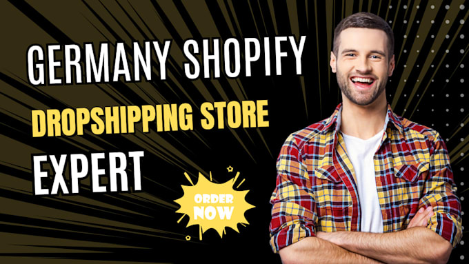 Gig Preview - Build german shopify dropshipping store german shopify store german website