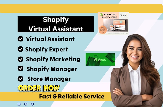 Gig Preview - Do shopify virtual assistant shopify virtual assistant   virtual assistant