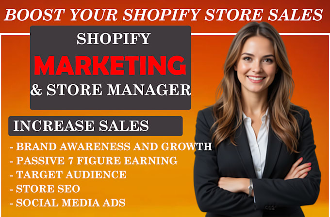 Gig Preview - Do ecommerce shopify marketing, boost shopify sales, shopify store manager