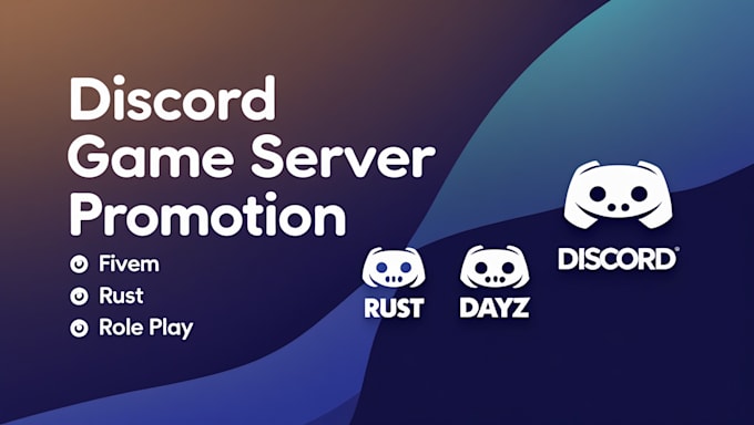 Gig Preview - Do organic disicord promotion for rust, dayz and fivem, game server promotion