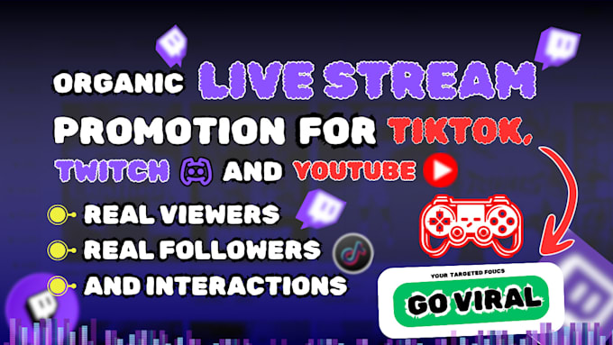 Gig Preview - Promote your live stream organically and  boost your channel growth live viewers