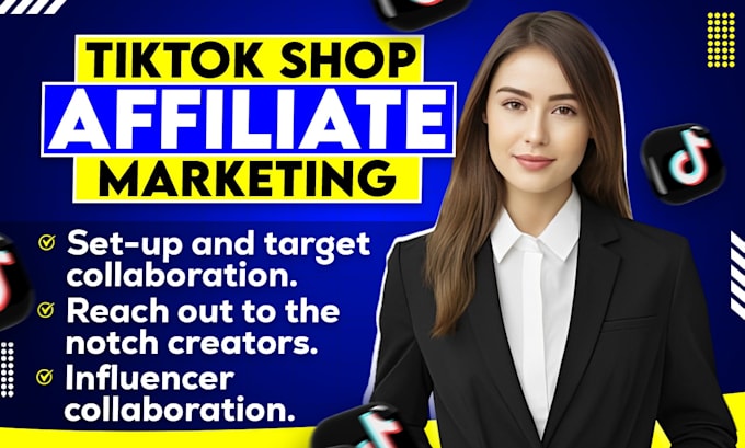 Gig Preview - Boost your sales with tiktok shop affiliate marketing