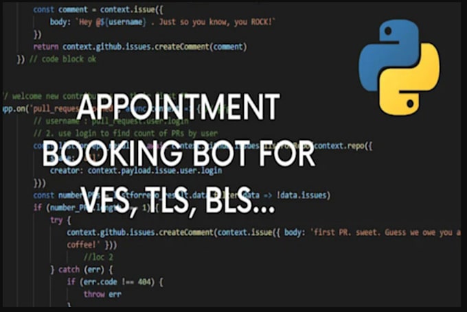 Gig Preview - Bls appointment bot, script bls, vfs bot, tls bot, autofill bot,ticket bot