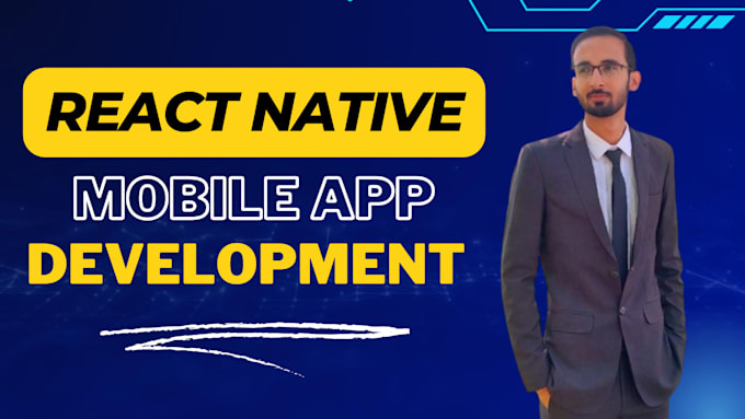 Gig Preview - Develop a react native mobile app for ios and android