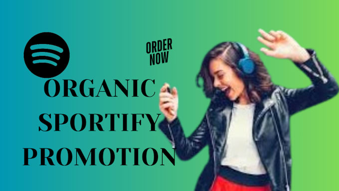 Gig Preview - Do organic sportify music promotion, sportify ads