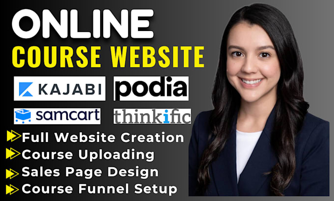 Gig Preview - Do online course websites, podia, kajabi website, sales page, thinkific website