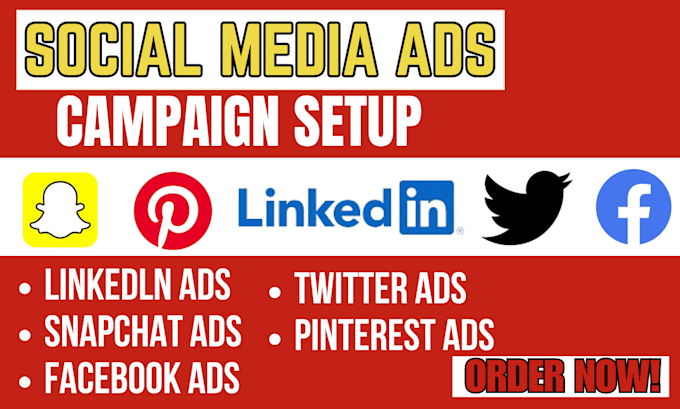 Gig Preview - Setup linkedin ads facebook ads pinterest ads snapchat ads twitter ads