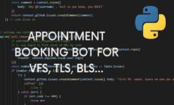 Bestseller - create automated vfs bot, appointment bot, vfs booking appointment bot