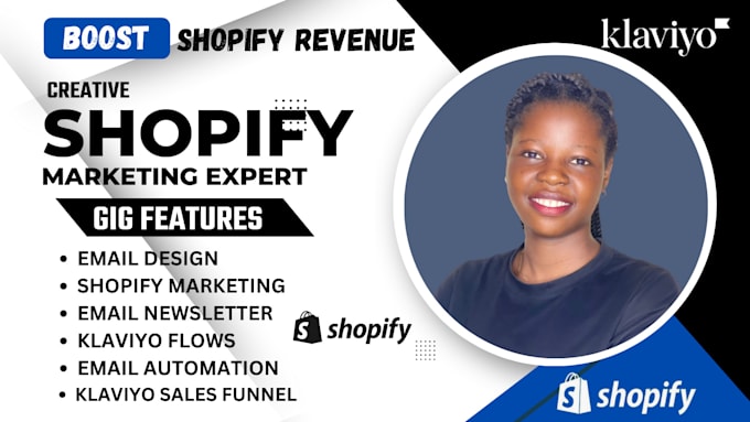 Gig Preview - Do shopify marketing klaviyo shopify email marketing klaviyo sms sms bump