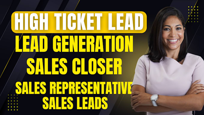 Gig Preview - Be your expert sales closer telemarketing sales representative lead generation