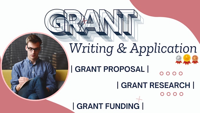 Gig Preview - Write grant proposal grant writing grant research grant application grant writer