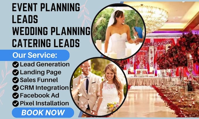 Gig Preview - Generate event planning lead generation catering leads wedding planning lead