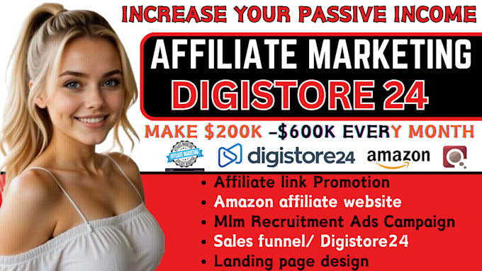 Gig Preview - Affiliate marketing, digistore24 link promotion,build systme io sales funnel