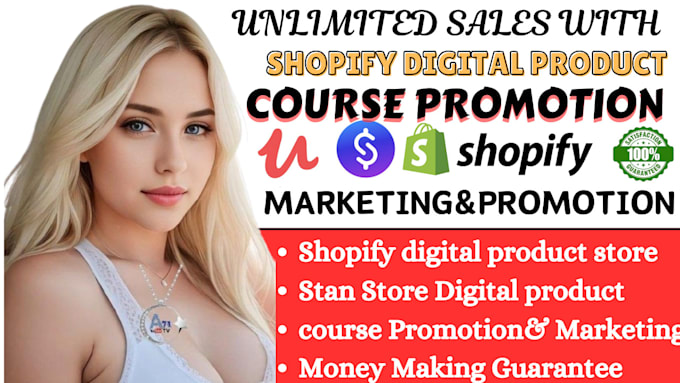 Gig Preview - Setup shopify digital product store, stan store design, course promotion