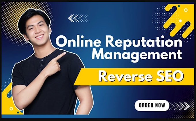 Bestseller - do online reputation management ORM for name or brand to suppress negative links