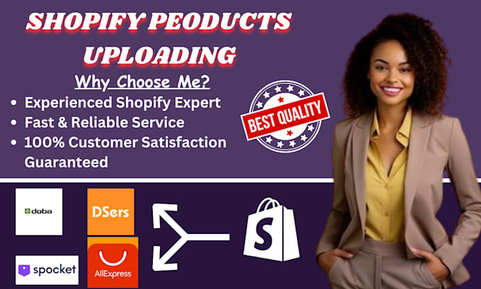 Gig Preview - Upload shopify dropshipping products via dsers zendrop alibaba