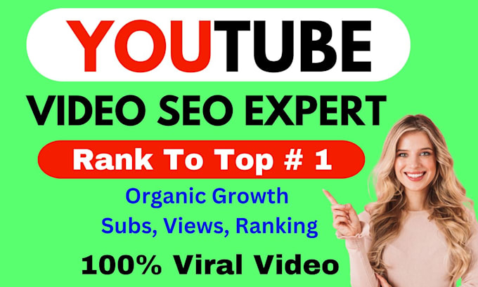 Gig Preview - Best youtube SEO expert for video top ranking