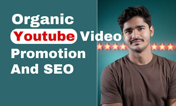 Gig Preview - Do organic youtube video promotion and video seo for viral