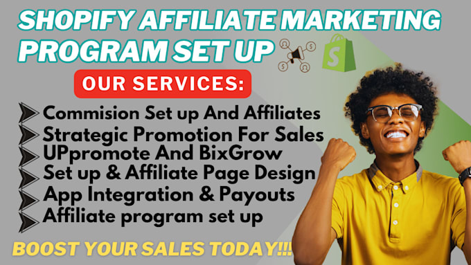 Gig Preview - Up shopify affiliate  marketing program goaffpro uppromote referral candy